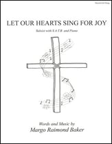 Let Our Hearts Sing For Joy SATB choral sheet music cover